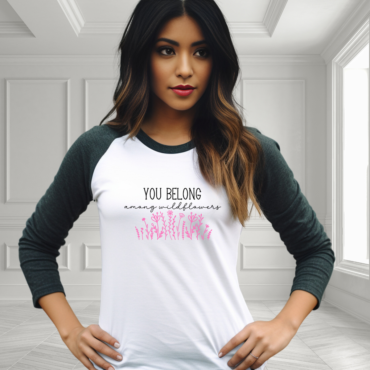 You Belong Among Wildflowers Baseball Tee