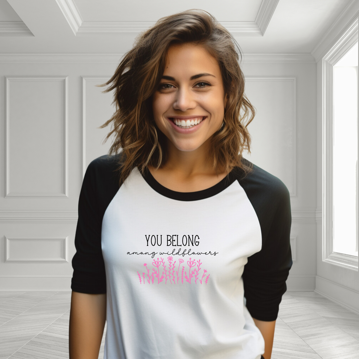 You Belong Among Wildflowers Baseball Tee