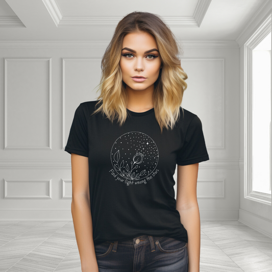 Find Your Light Among The Stars T-Shirt