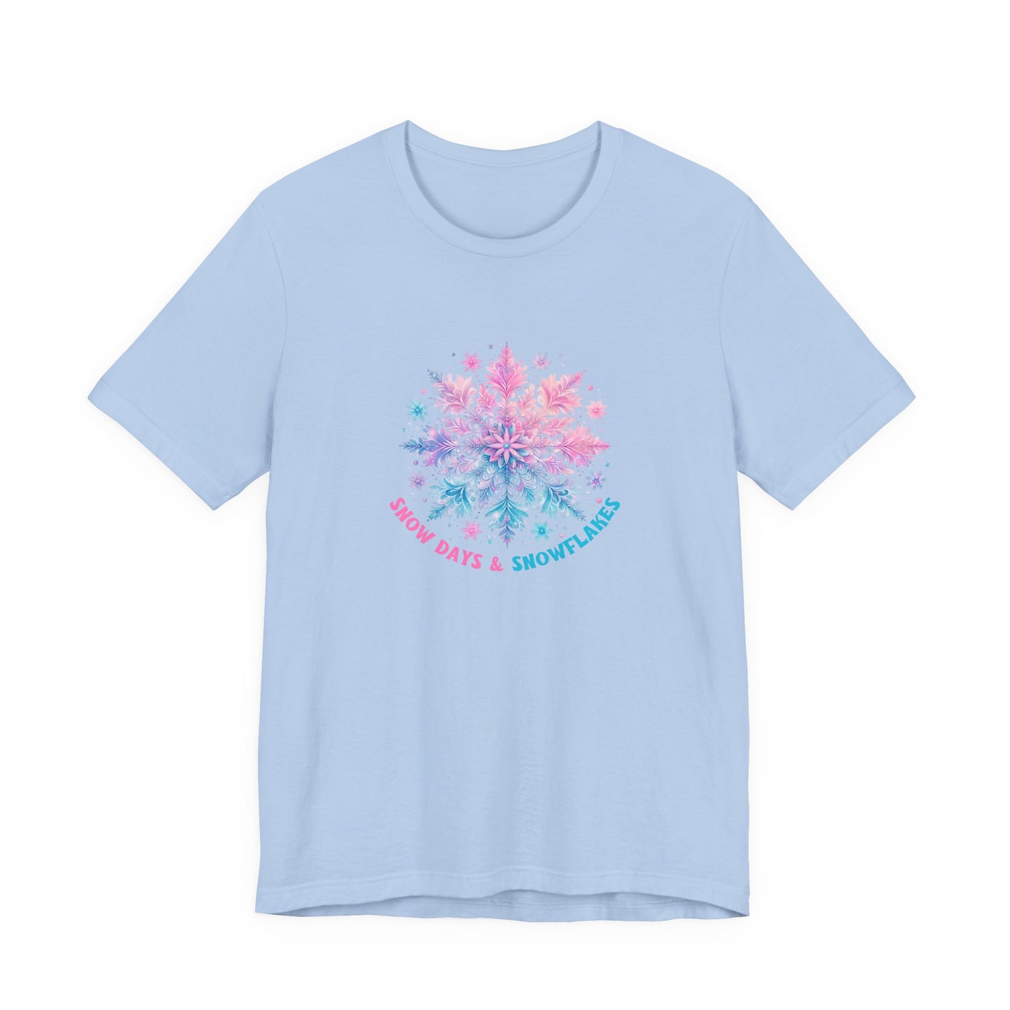 Snow Days & Snowflakes T‑Shirt