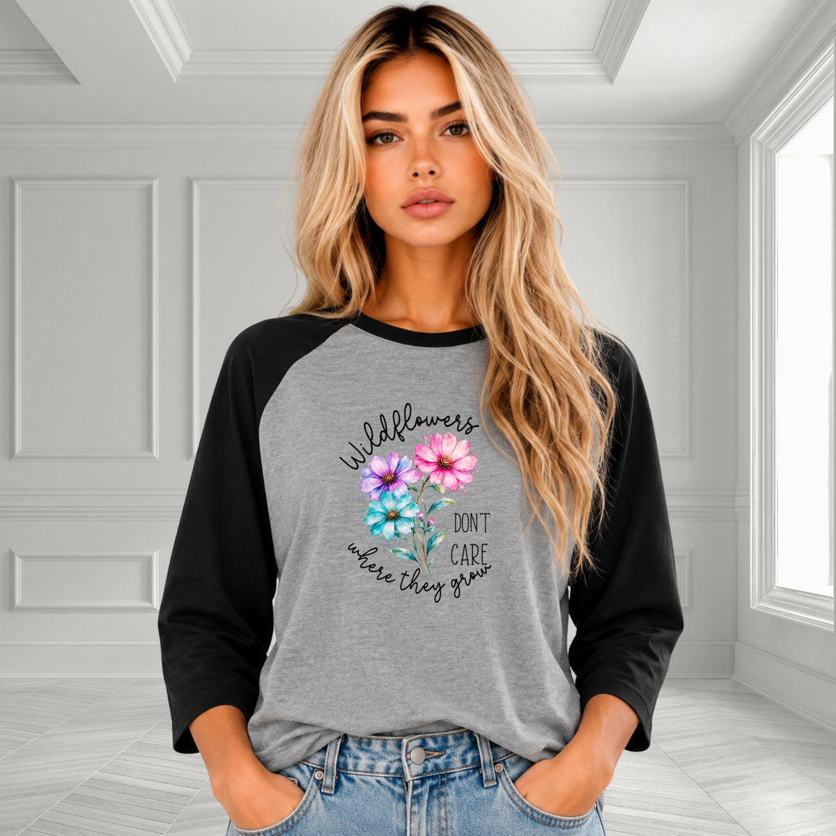Wildflowers Don’t Care Where They Grow Baseball Tee