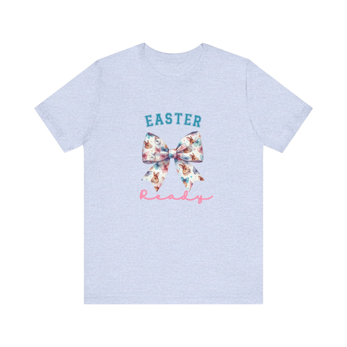 Easter Ready T-Shirt