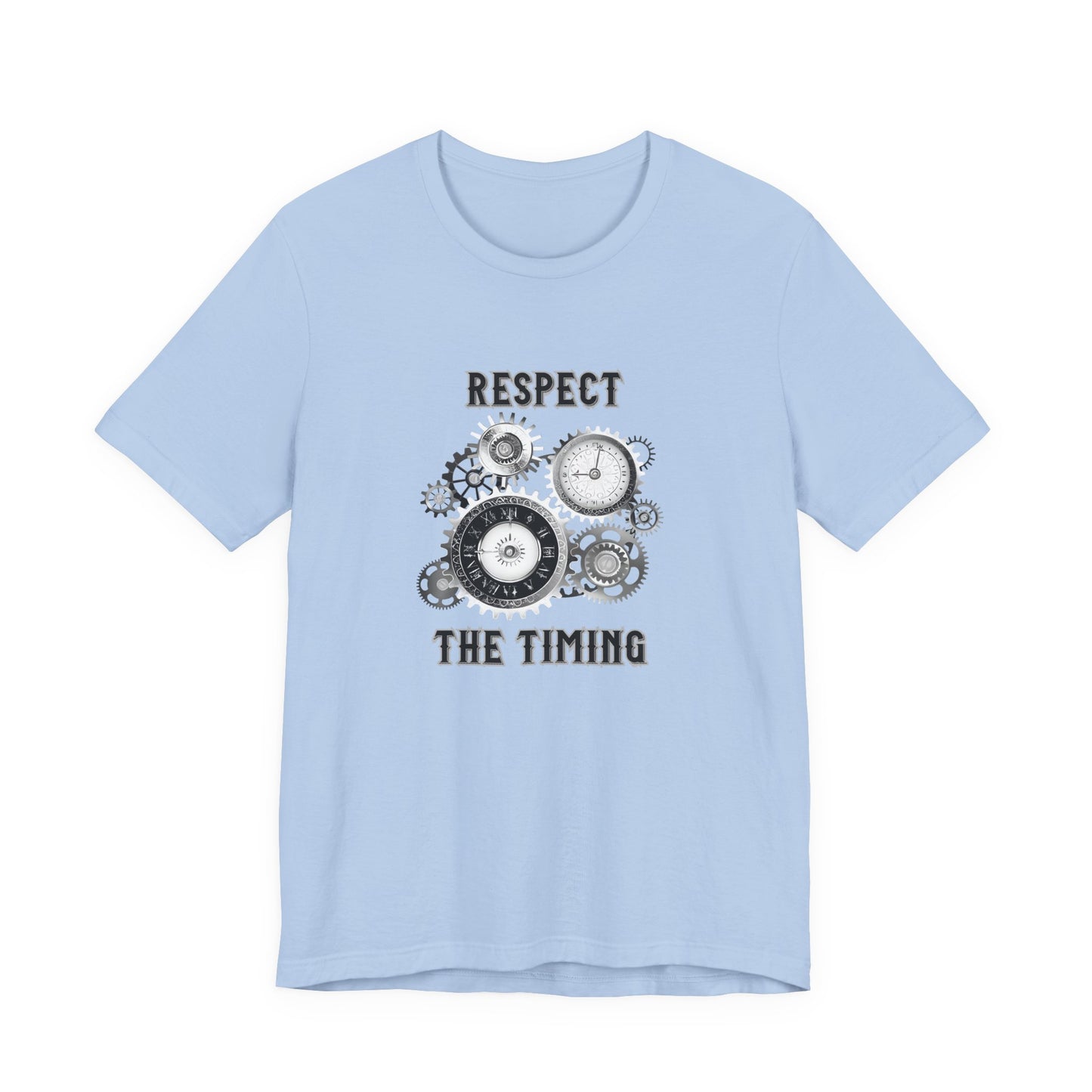 Respect The Timing T‑Shirt