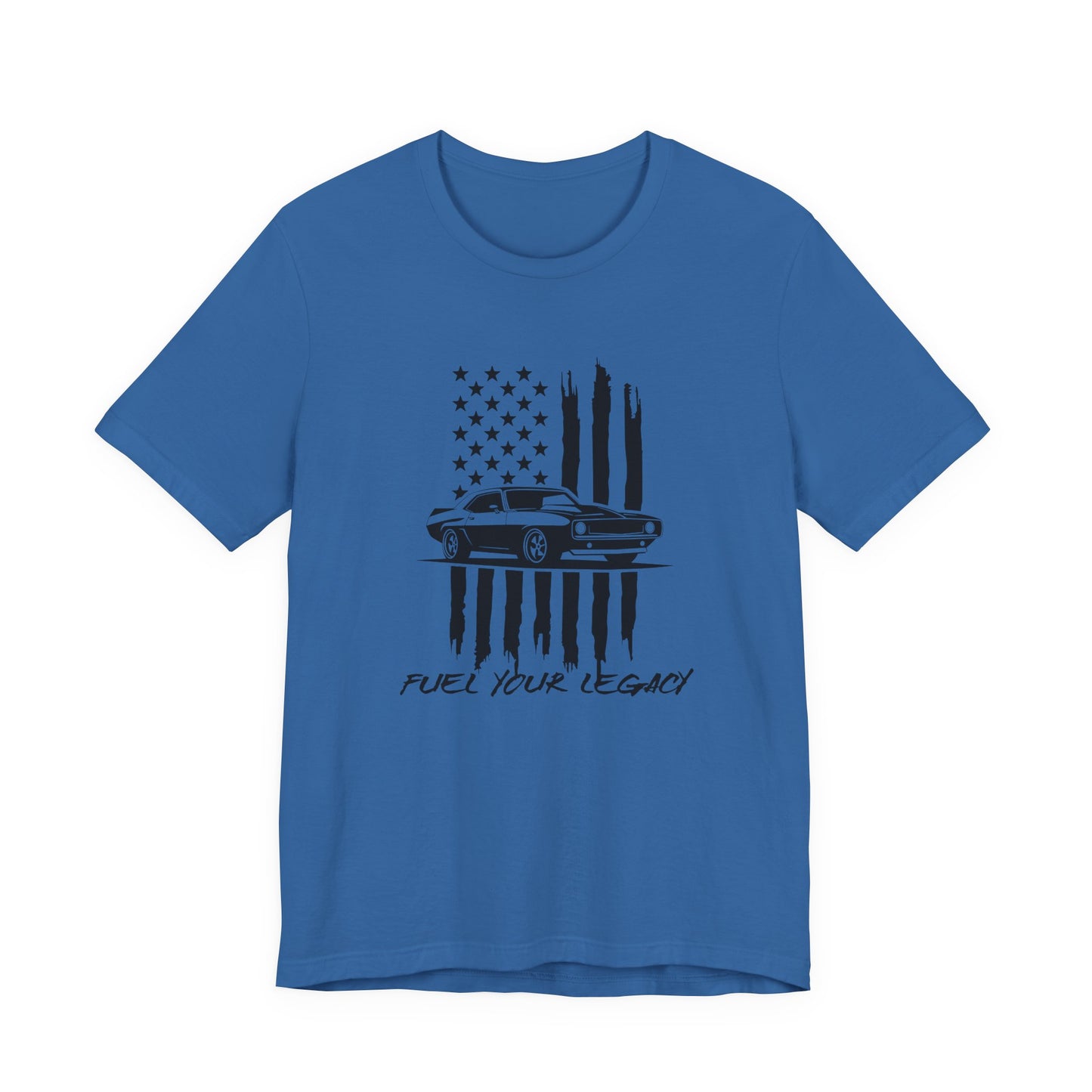Fuel Your Legacy T-Shirt