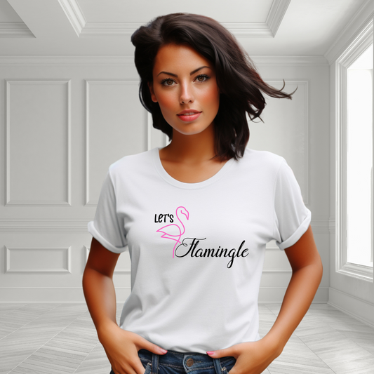 Let’s Flamingle T-Shirt