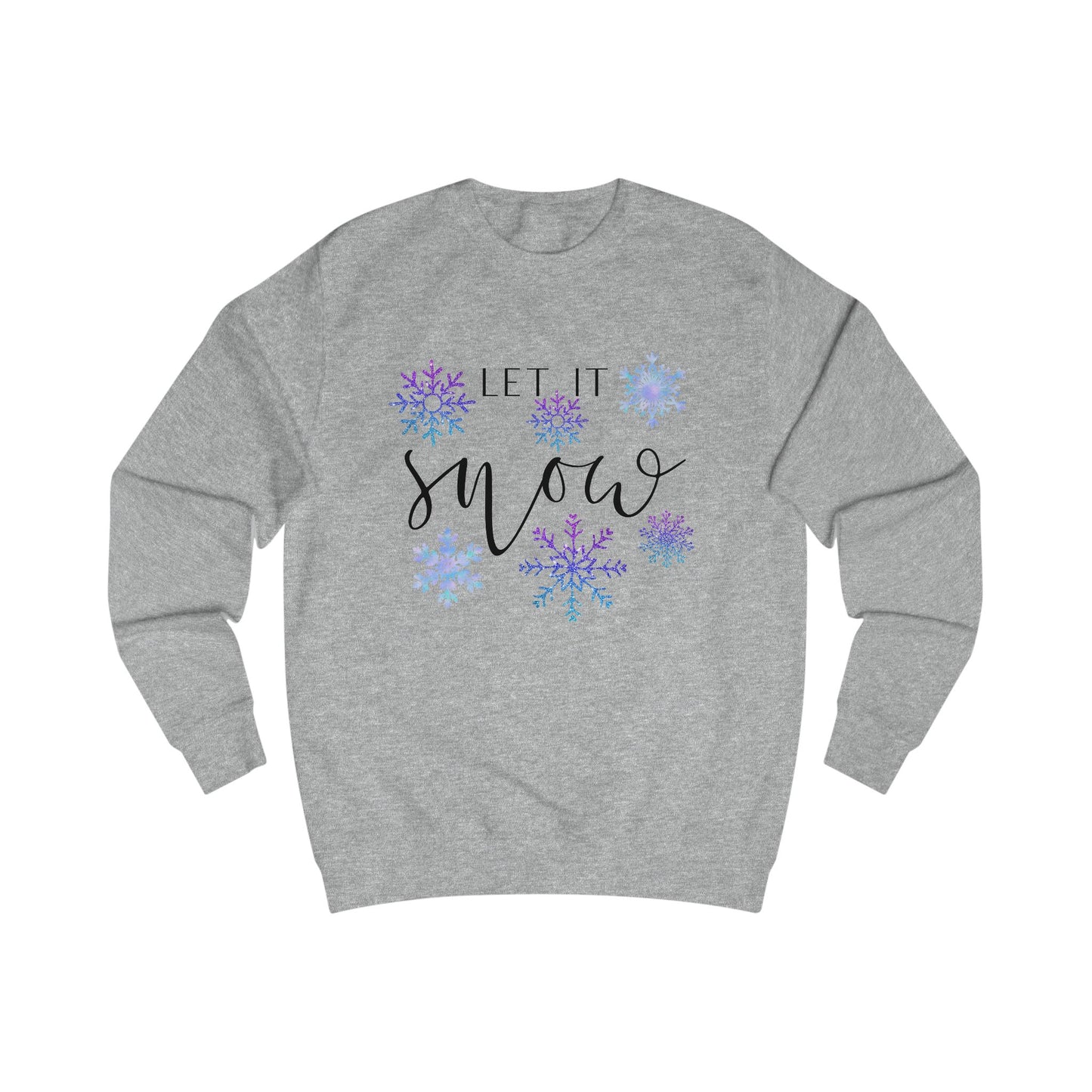 Let It Snow Crewneck Sweatshirt