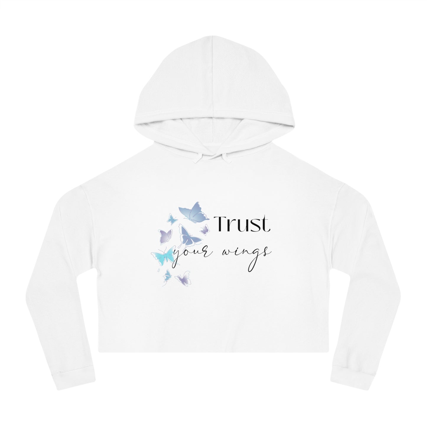 Trust Your Wings Crop Hoodie