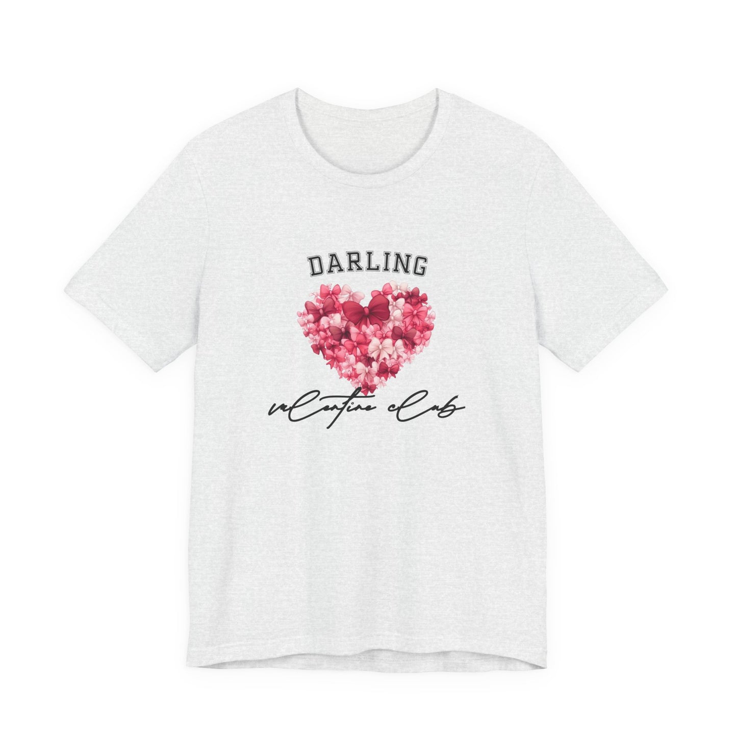 Darling Valentine Club T-Shirt
