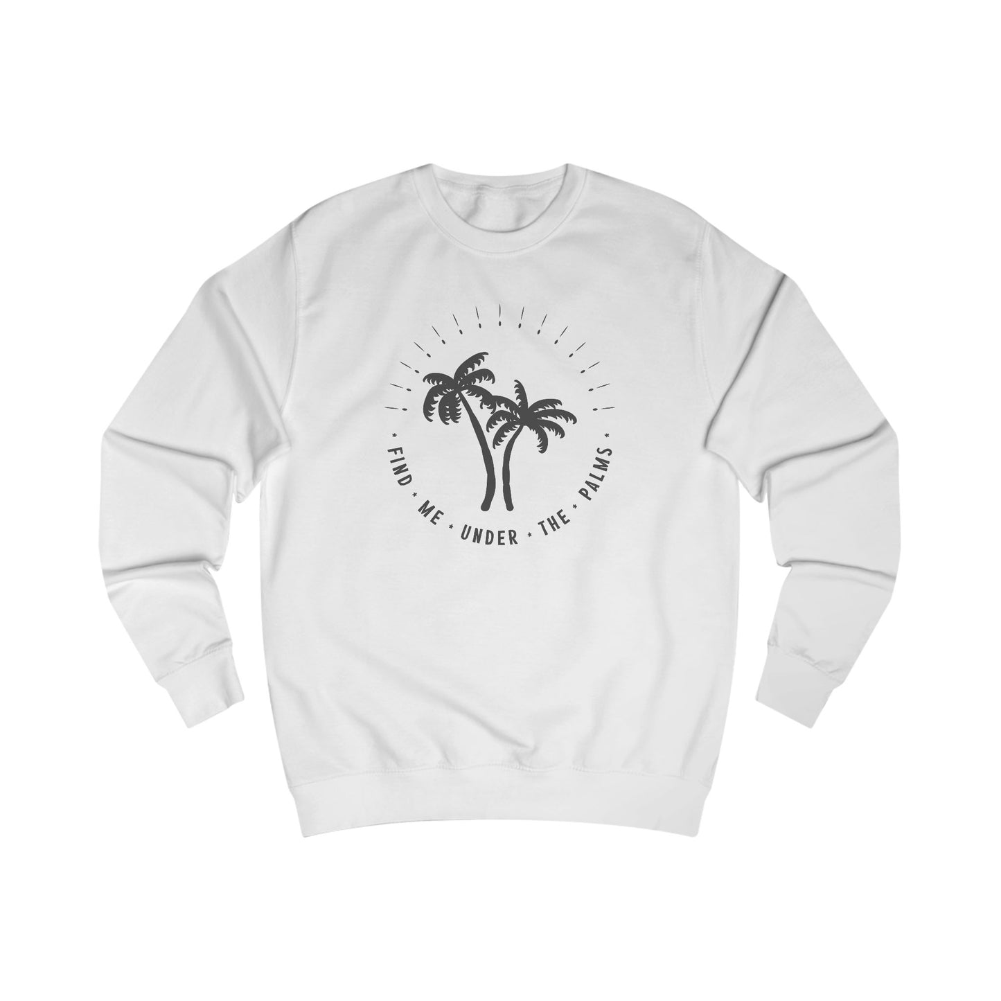 Find Me Under The Palms Crewneck Sweatshirt