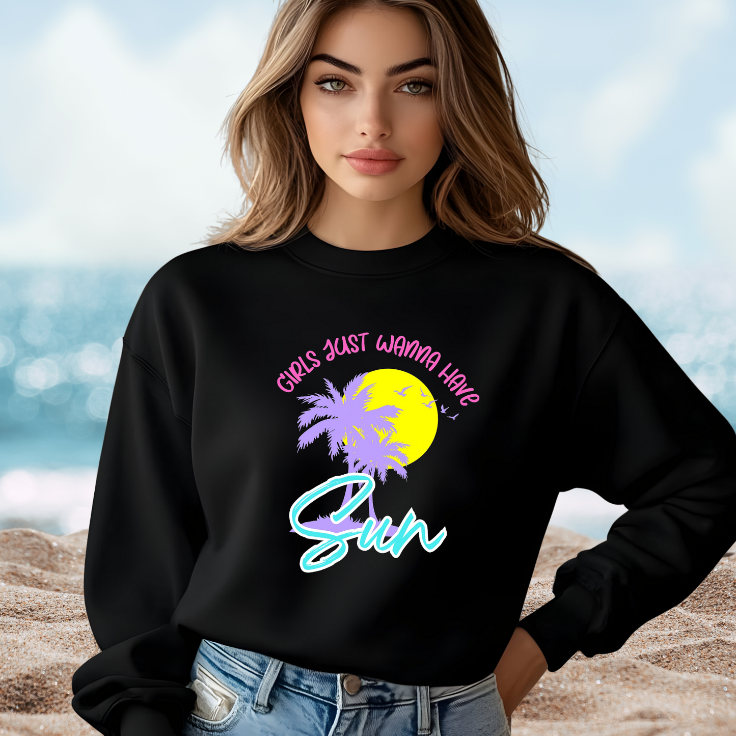 Girls Just Wanna Have Sun Crewneck Sweatshirt