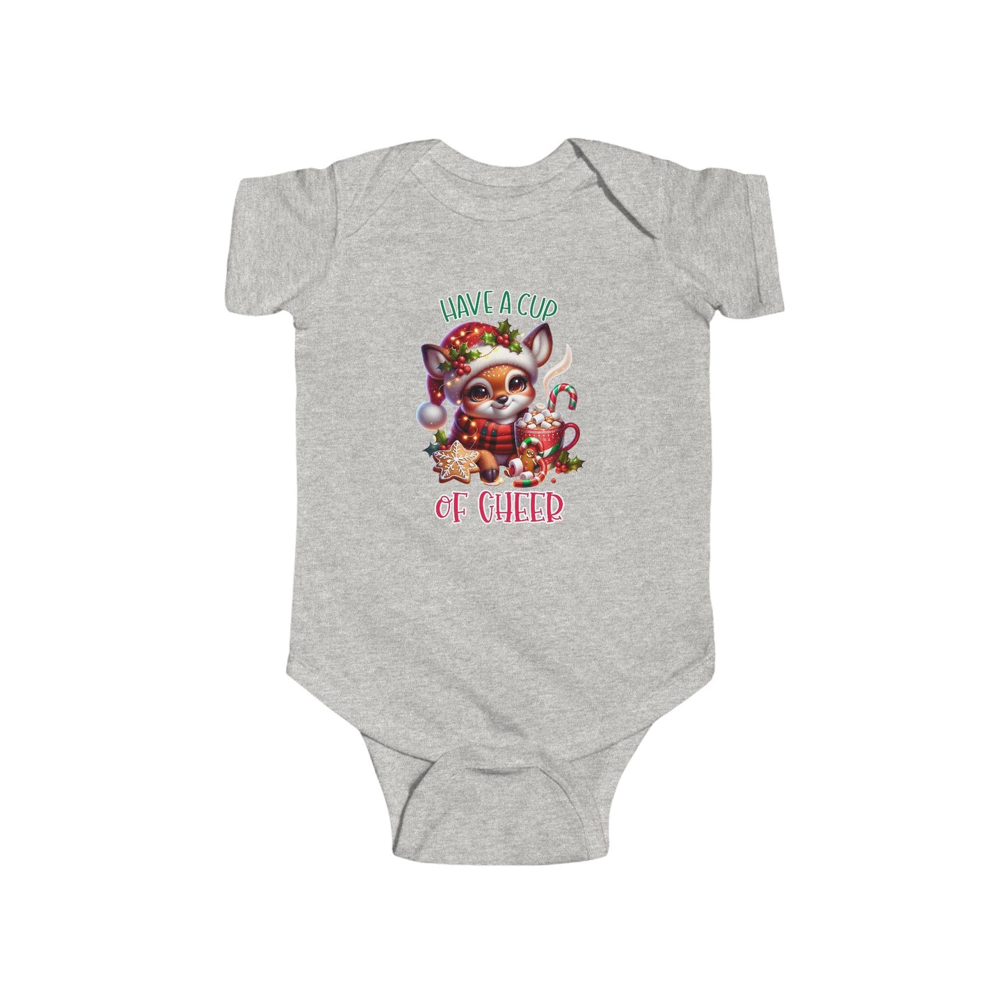 Have A Cup Of Cheer Infant Short Sleeve Onesie