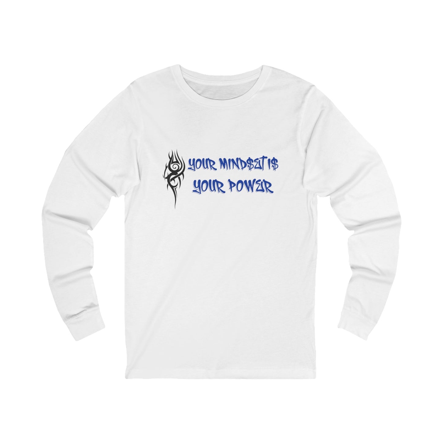 Your Mindset Is Your Power Long Sleeve Tee