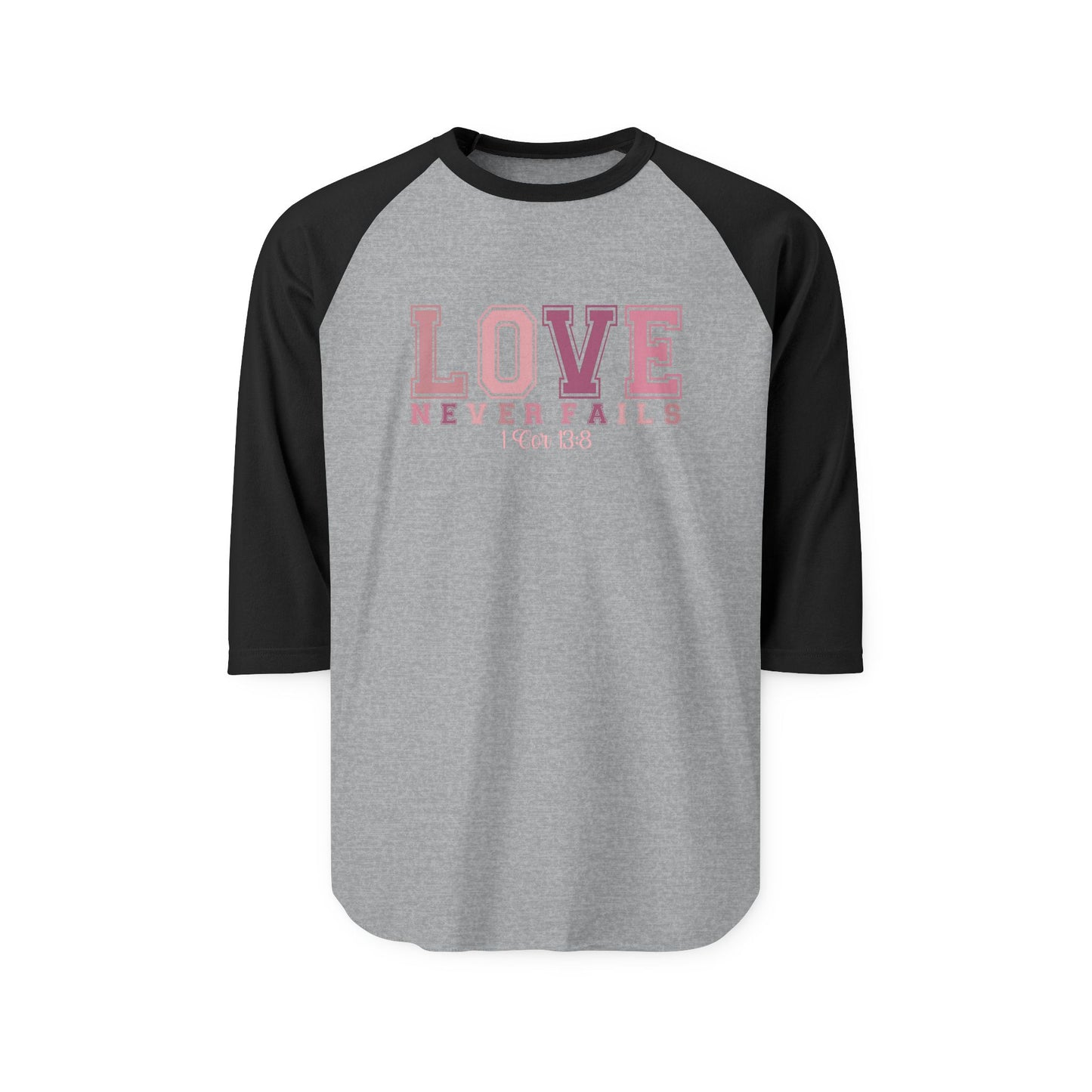Love Never Fails Baseball Tee