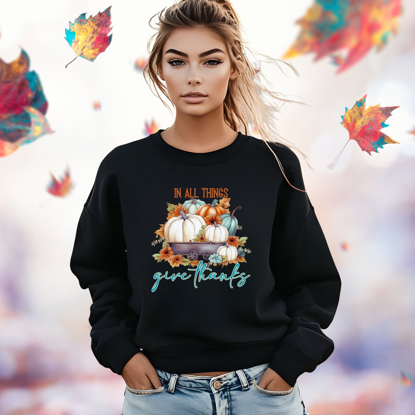 In All Things Give Thanks Crewneck Sweatshirt