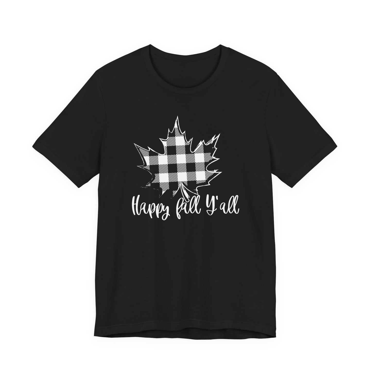 Happy Fall Y'all T-Shirt