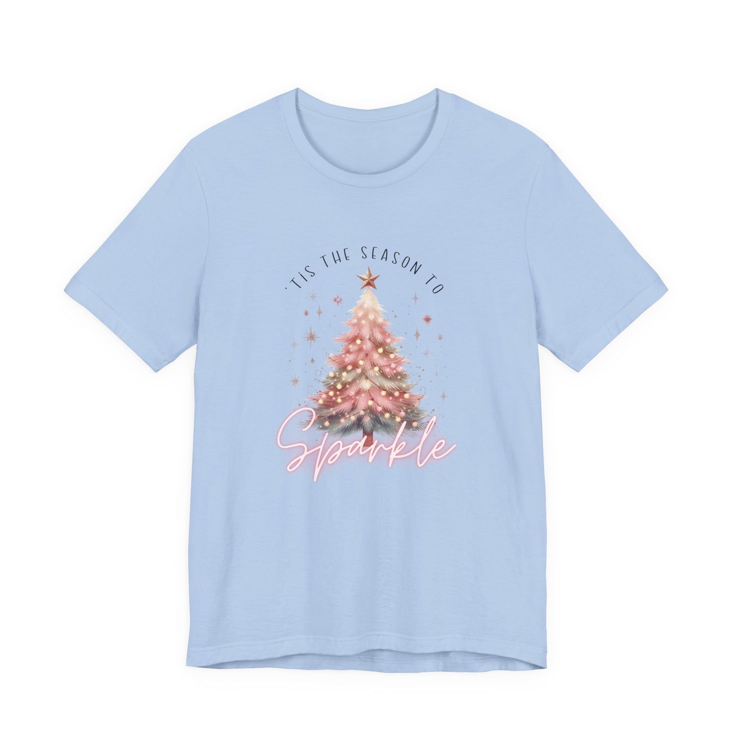 ’Tis the Season to Sparkle T-Shirt