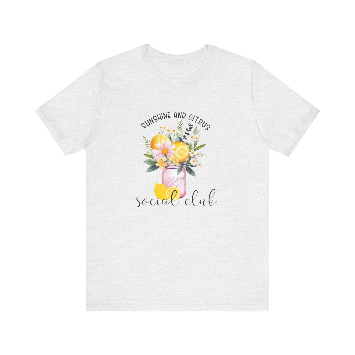 Sunshine And Citrus Social Club T-Shirt