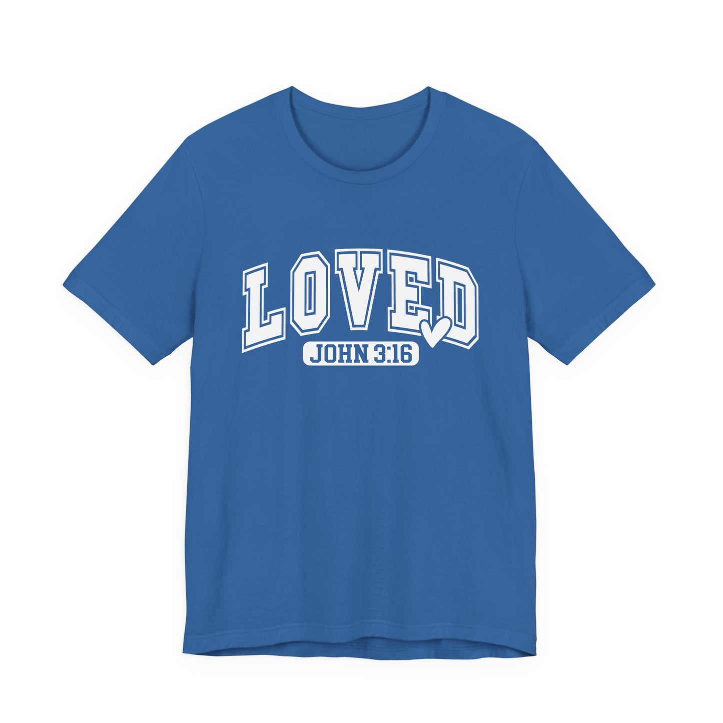 Loved John 3:16 T-Shirt