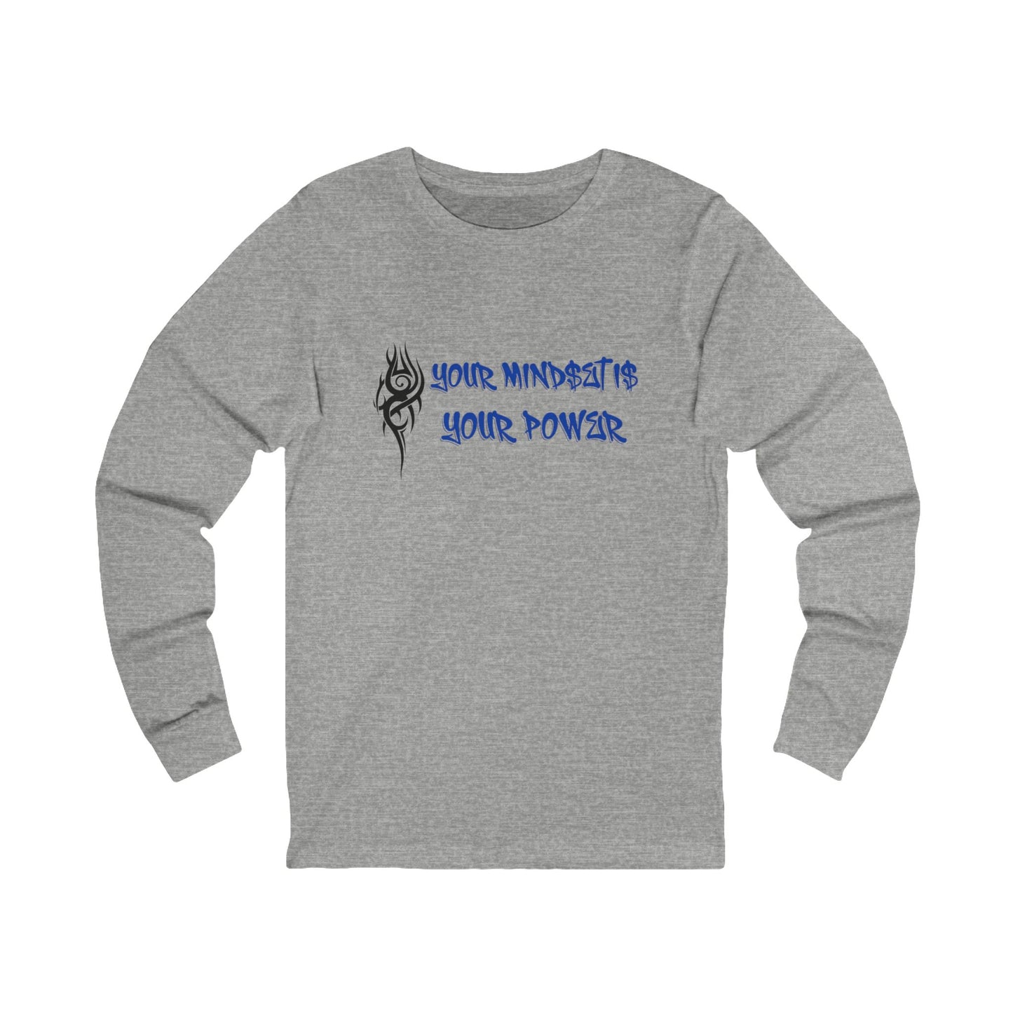 Your Mindset Is Your Power Long Sleeve Tee