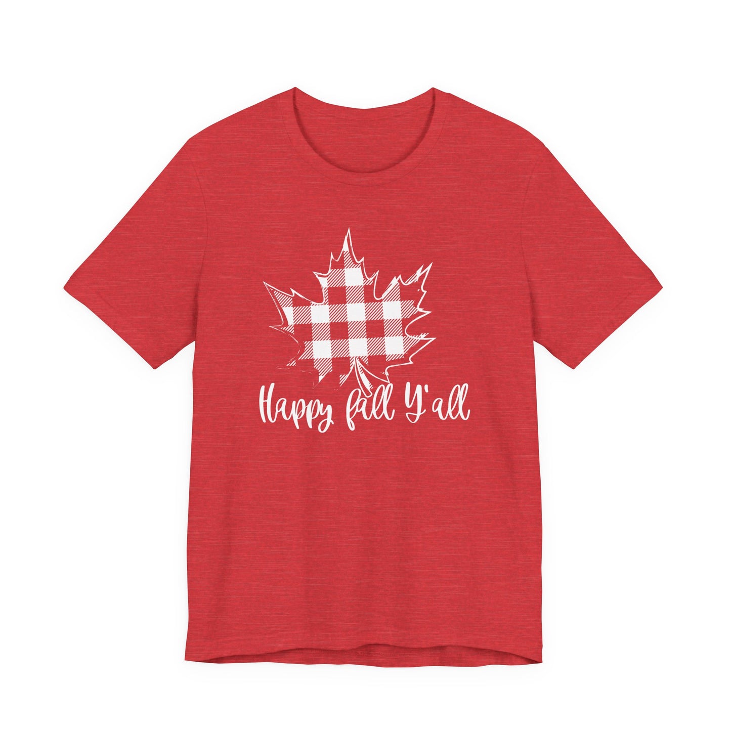 Happy Fall Y'all T-Shirt