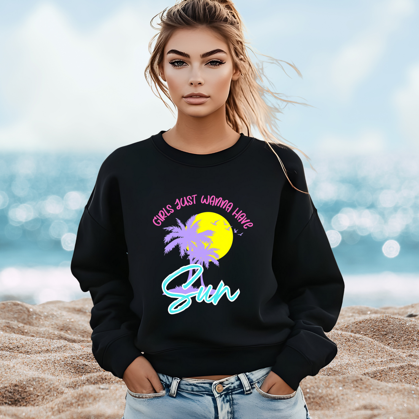 Girls Just Wanna Have Sun Crewneck Sweatshirt