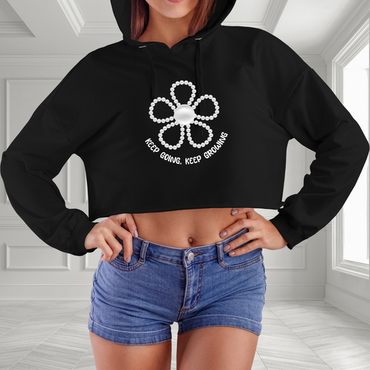 Keep Going, Keep Growing Crop Hoodie