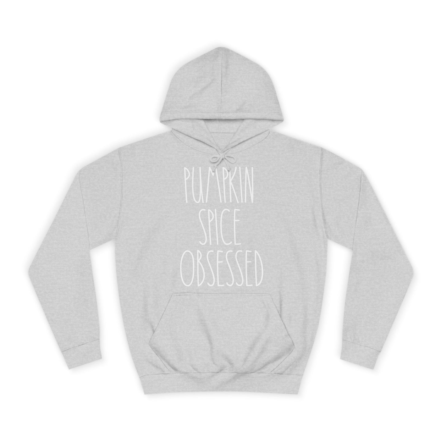 Pumpkin Spice Obsessed Pullover Hoodie