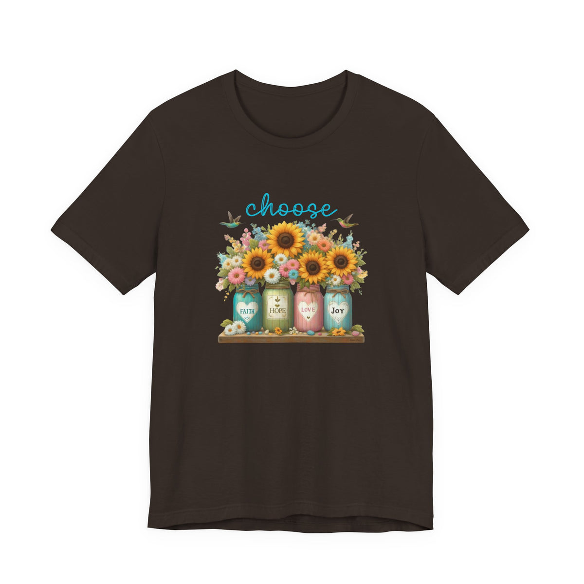 Choose Faith, Hope, Love, Joy T-Shirt