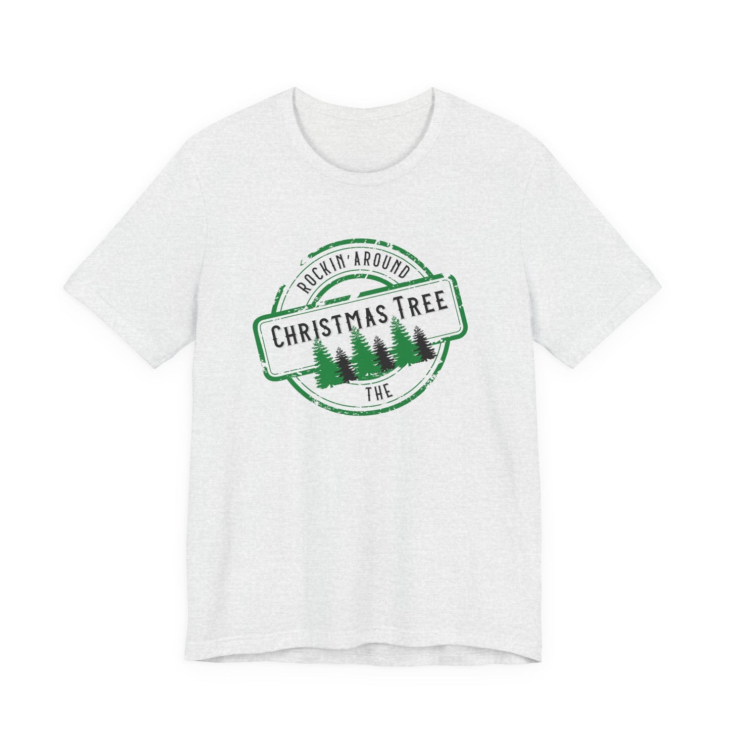 Rockin' Around The Christmas Tree T-Shirt