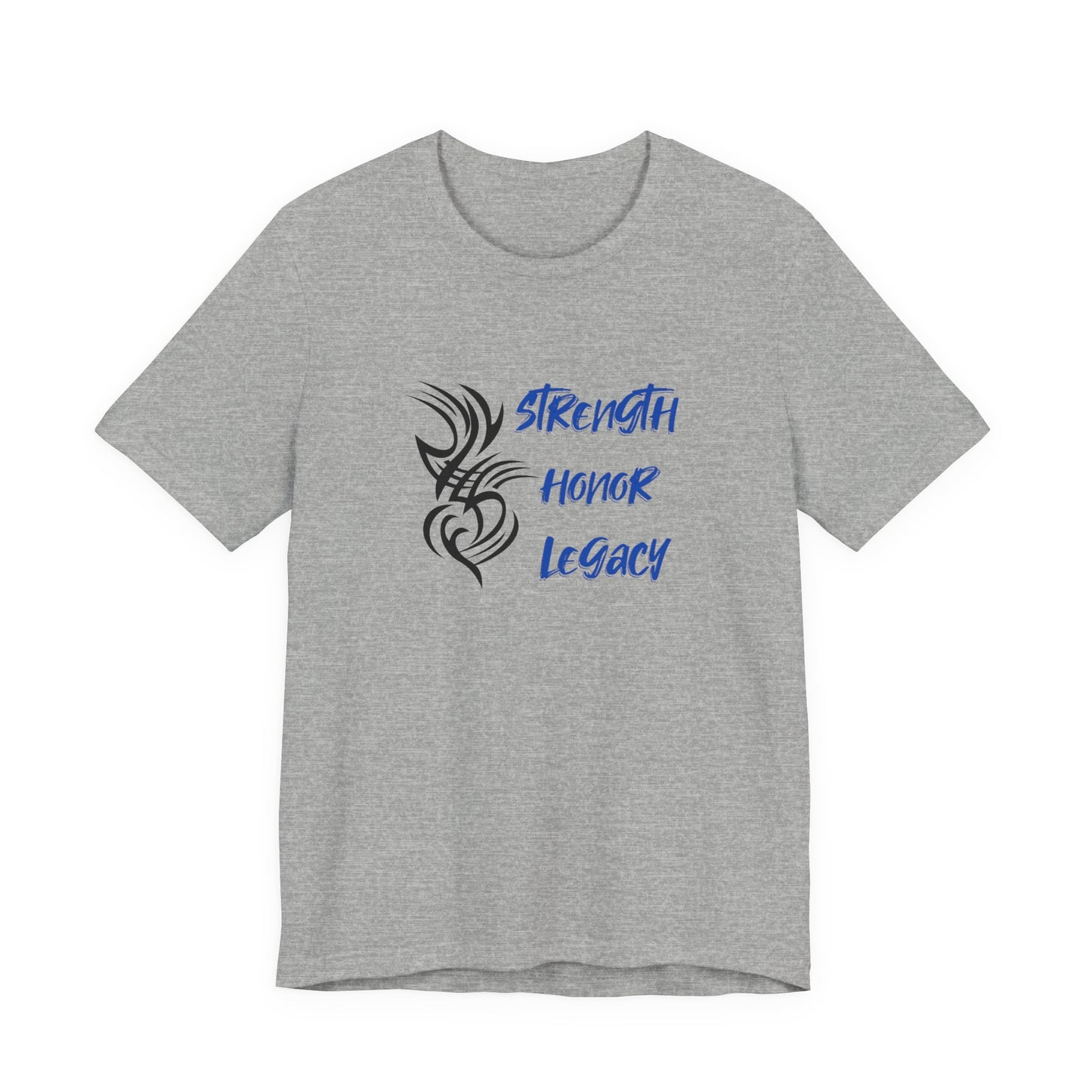 Strength, Honor, Legacy T-Shirt