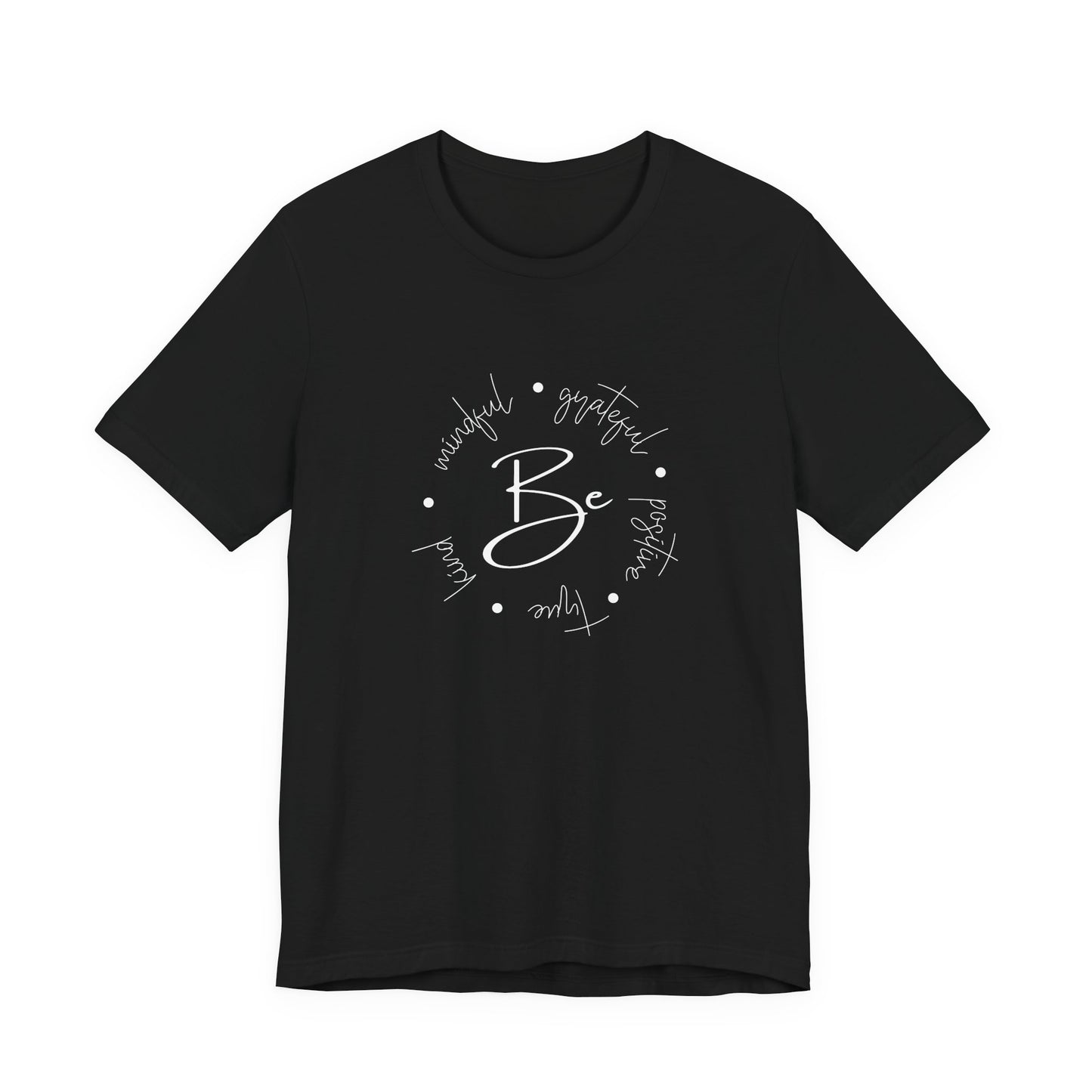 Be Kind, Grateful T‑Shirt