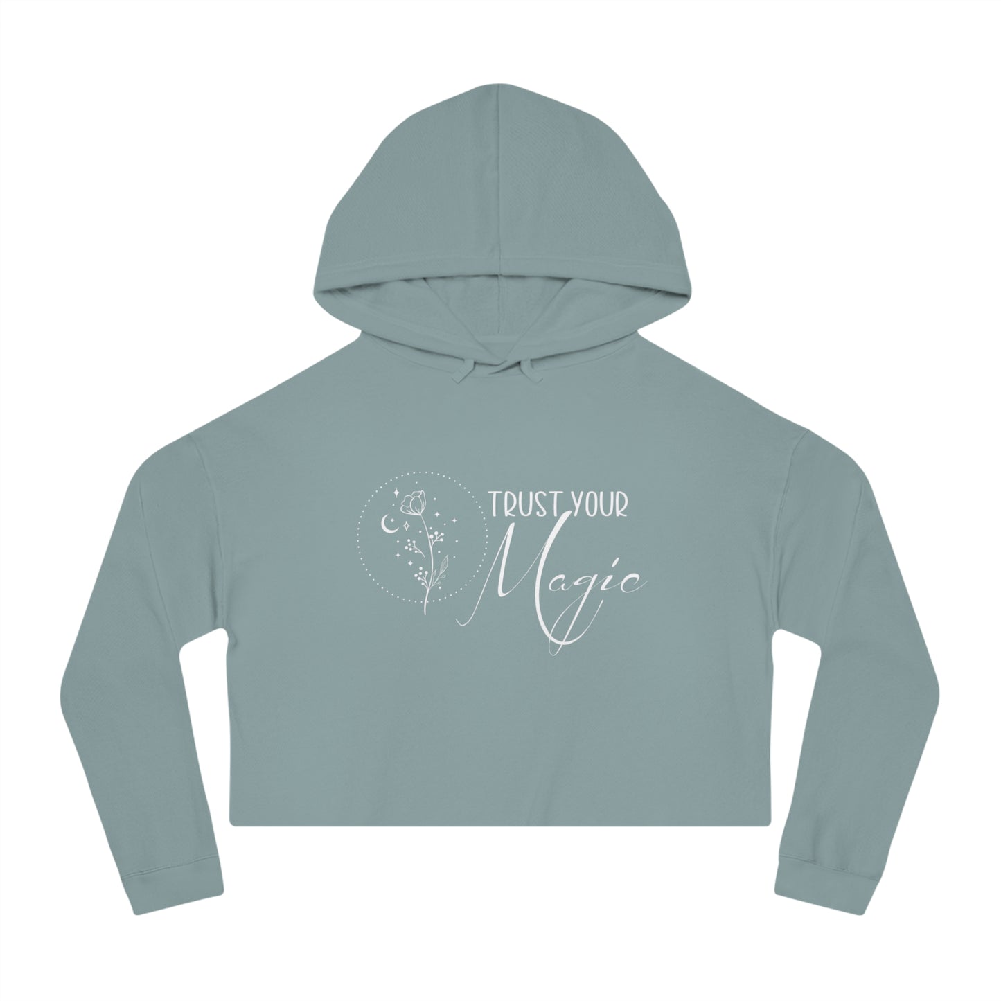 Trust Your Magic Crop Hoodie