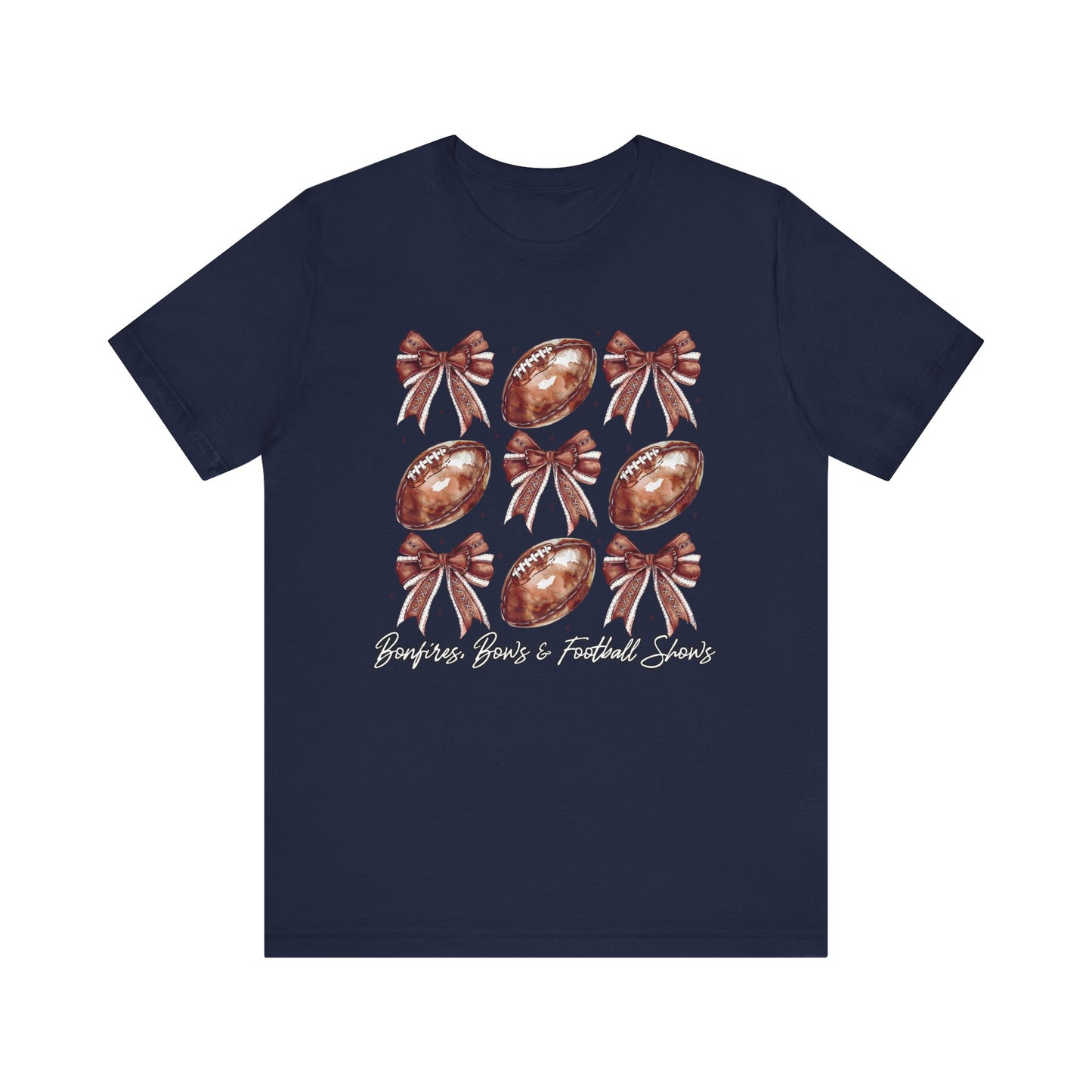 Bonfires, Bows, & Football Shows T-Shirt
