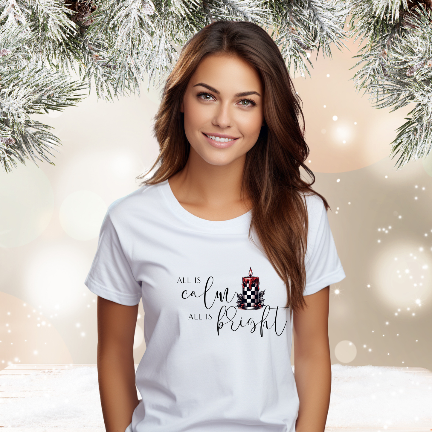 All Is Calm, All Is Bright T-Shirt
