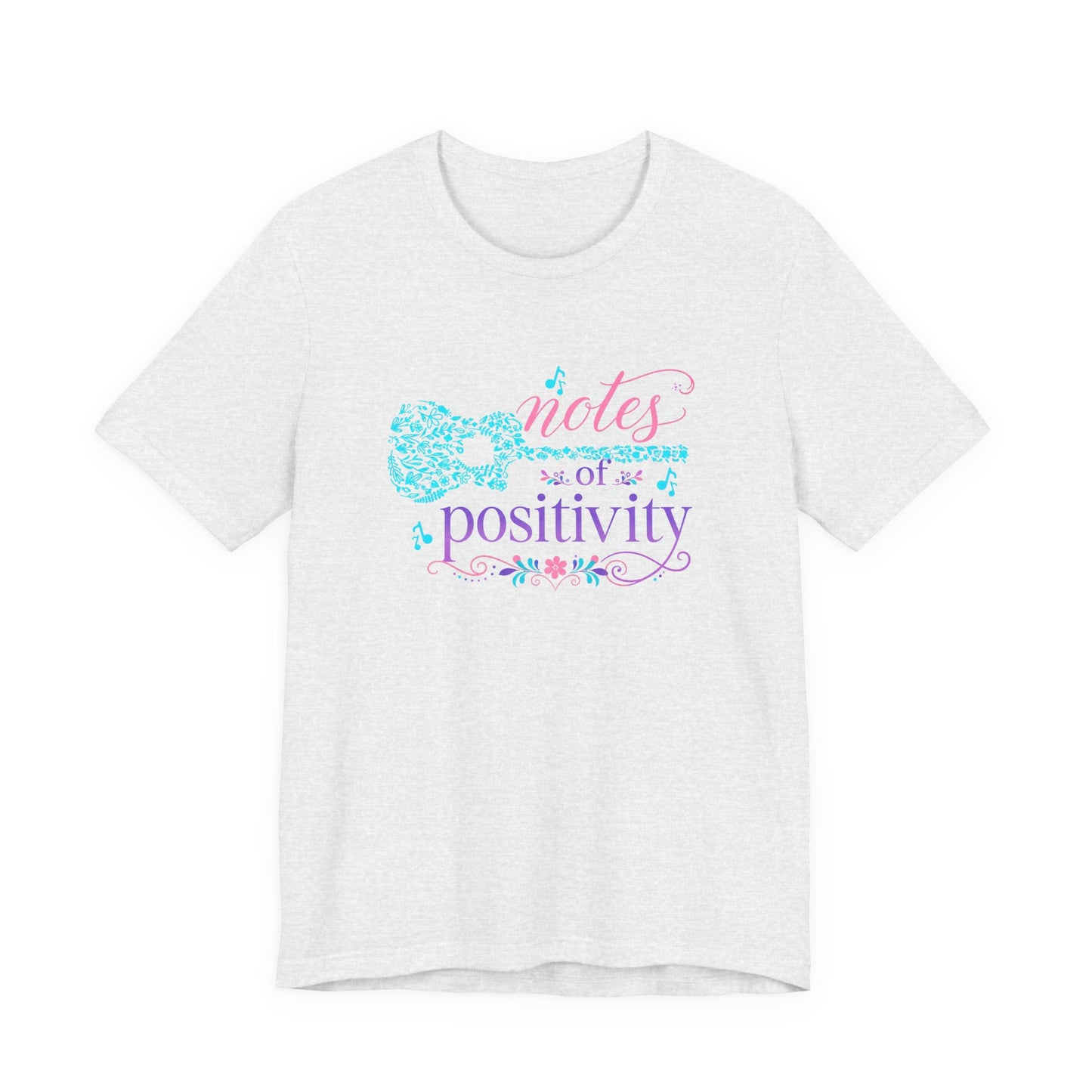 Notes Of Positivity T-Shirt