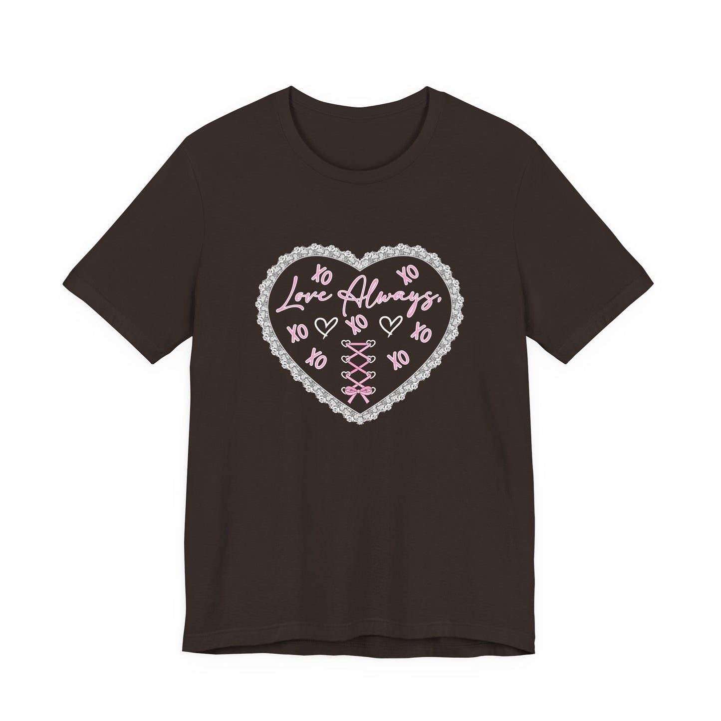 Love Always T-Shirt