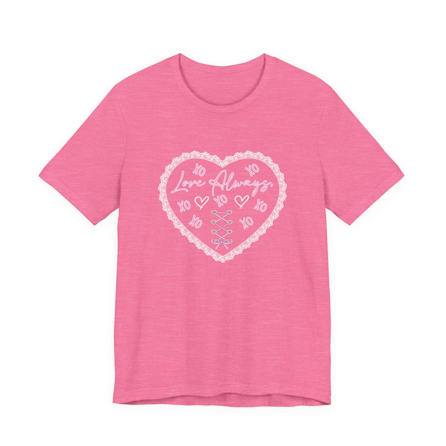 Love Always T-Shirt