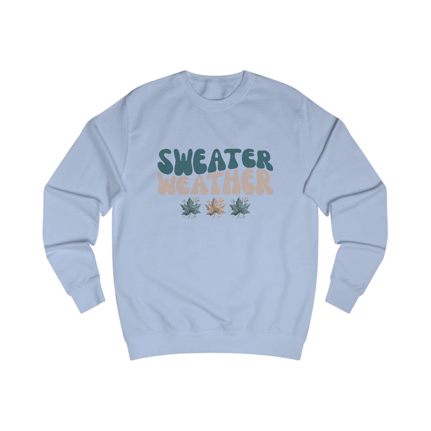 Sweater Weather Crewneck Sweatshirt