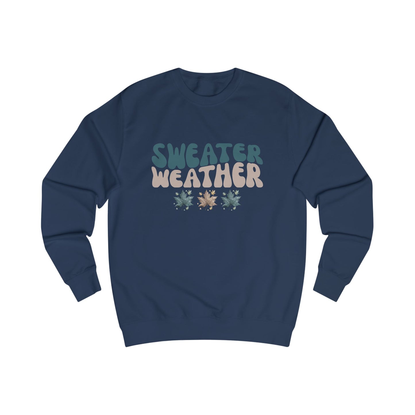 Sweater Weather Crewneck Sweatshirt