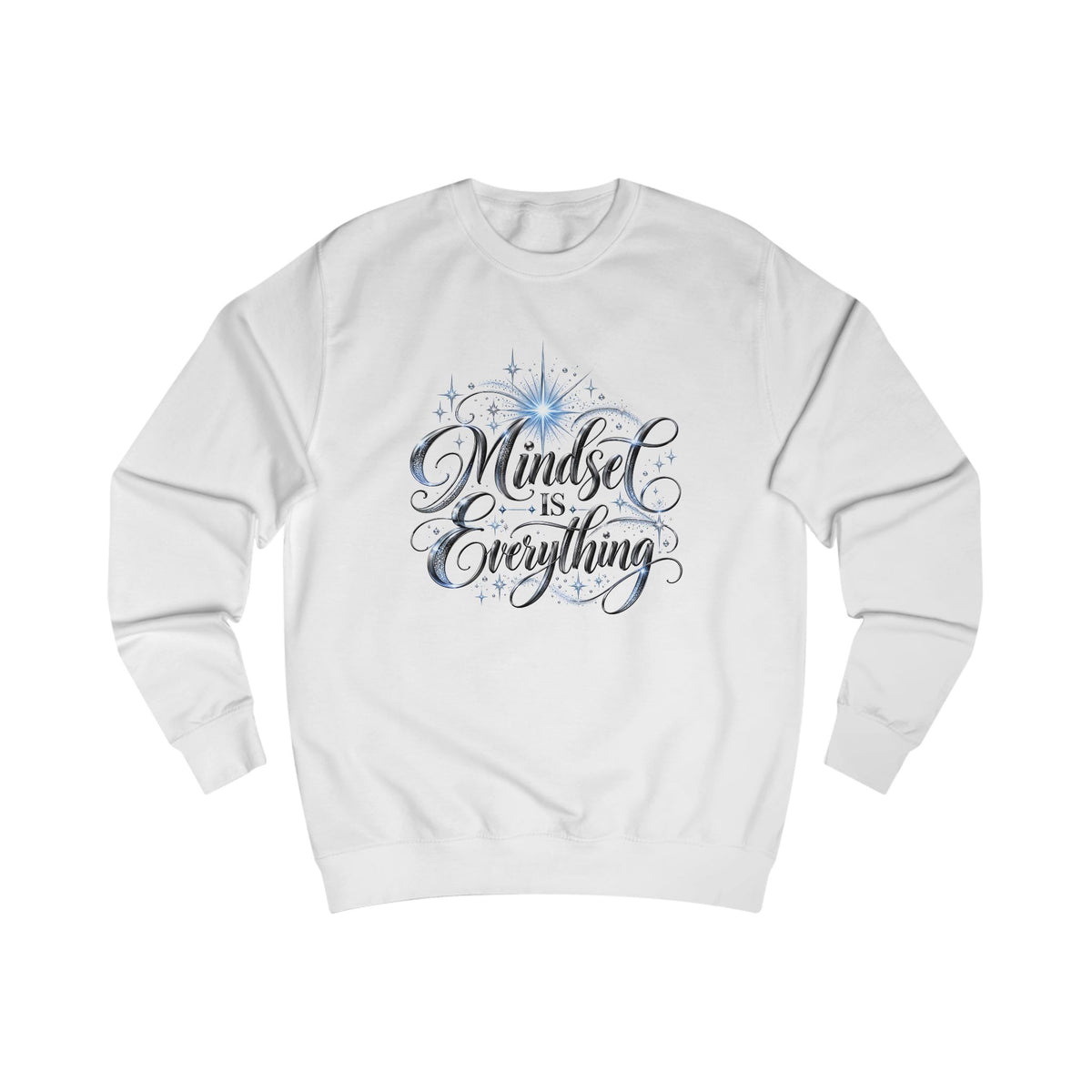 Mindset Is Everything Crewneck Sweatshirt