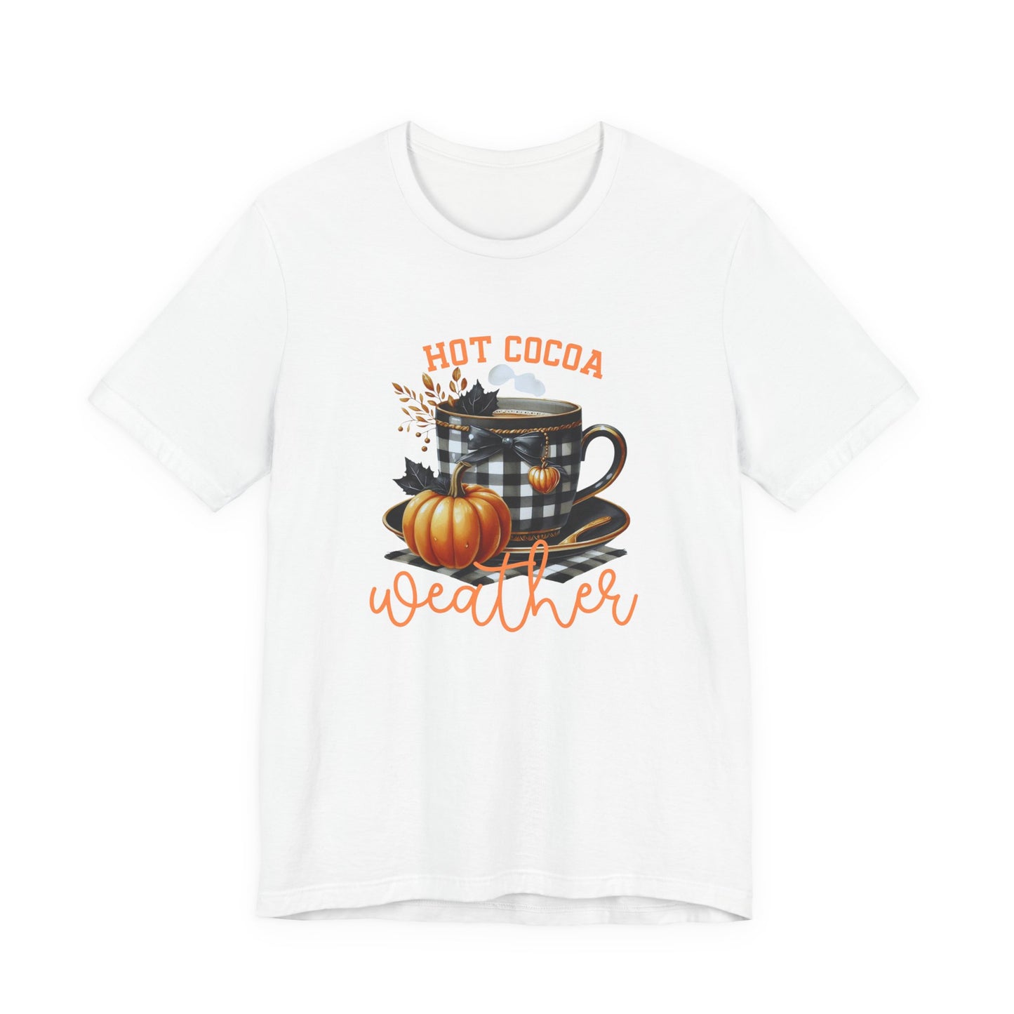 Hot Cocoa Weather T-Shirt