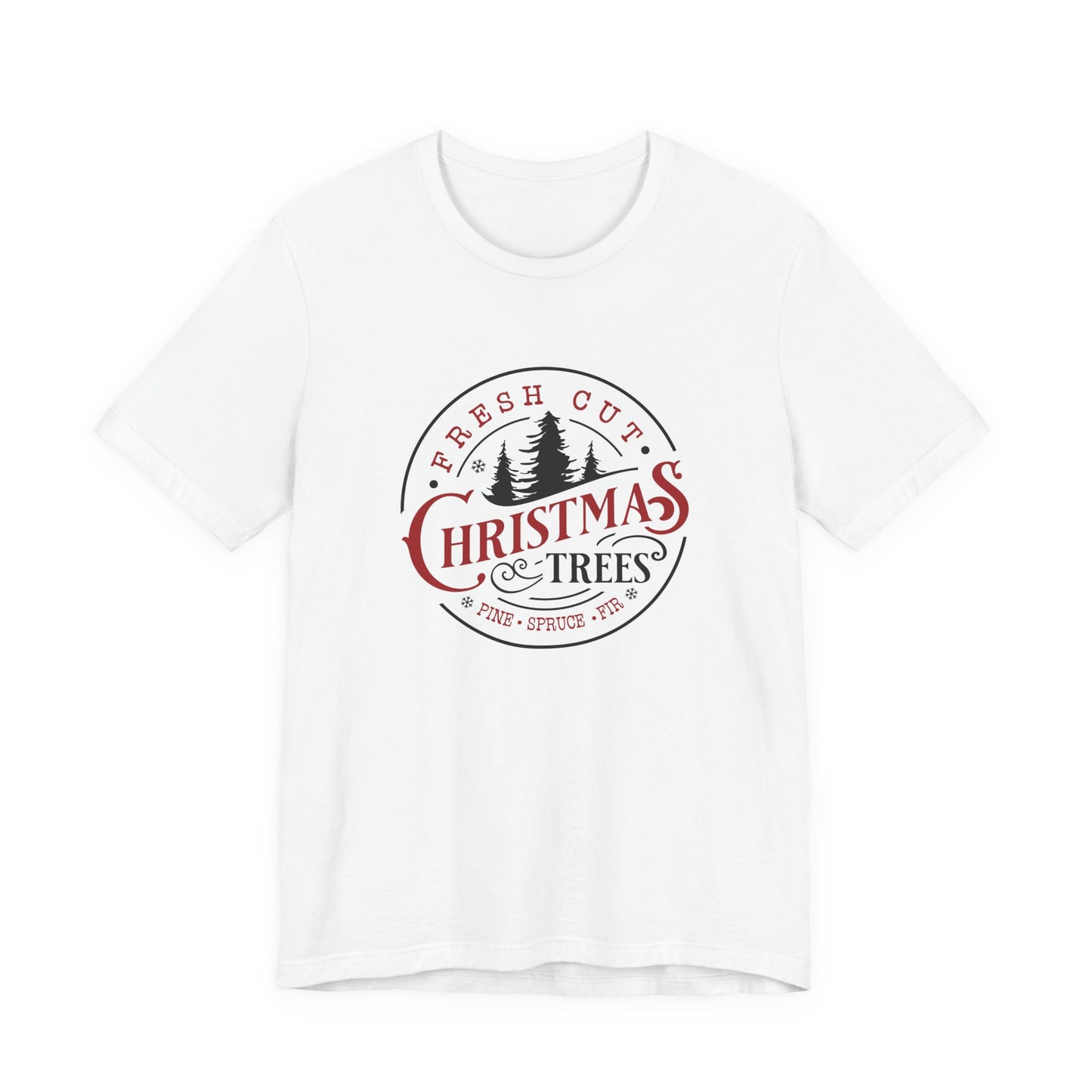 Fresh Cut Christmas Trees T-Shirt