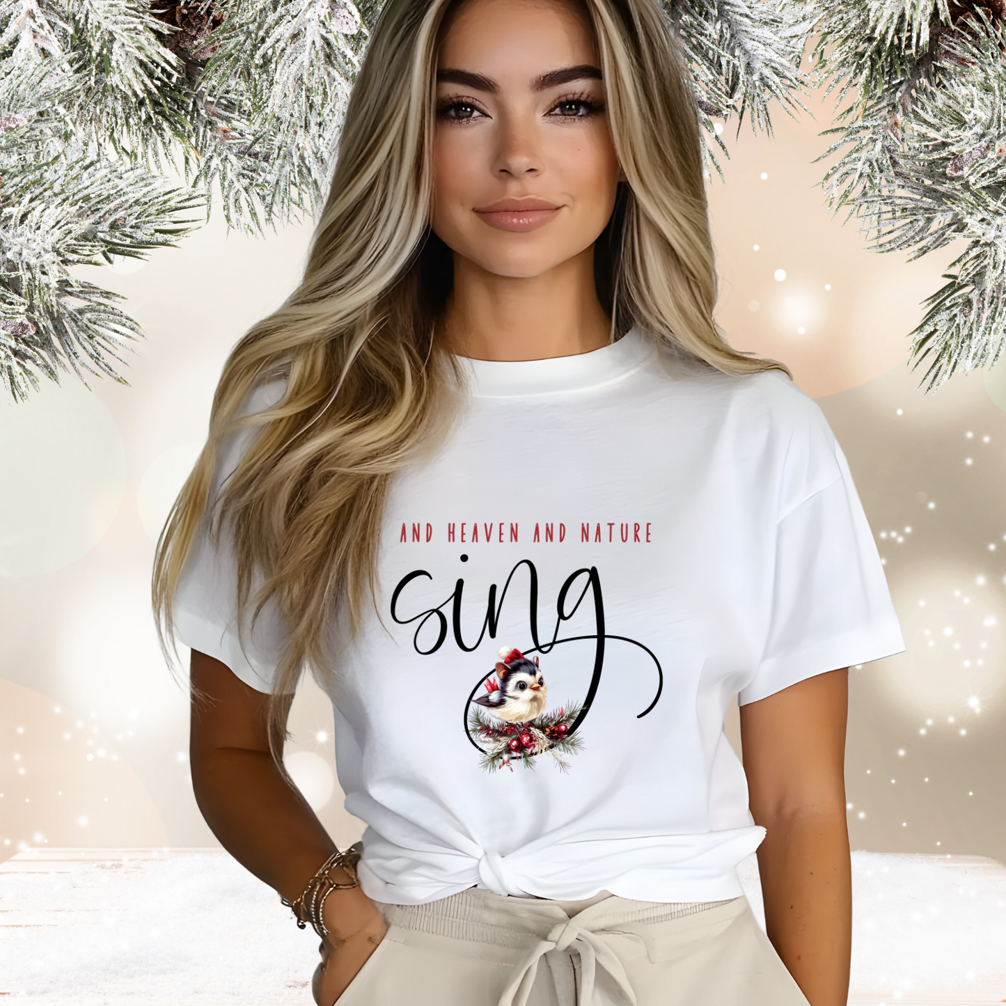 And Heaven And Nature Sing T‑Shirt