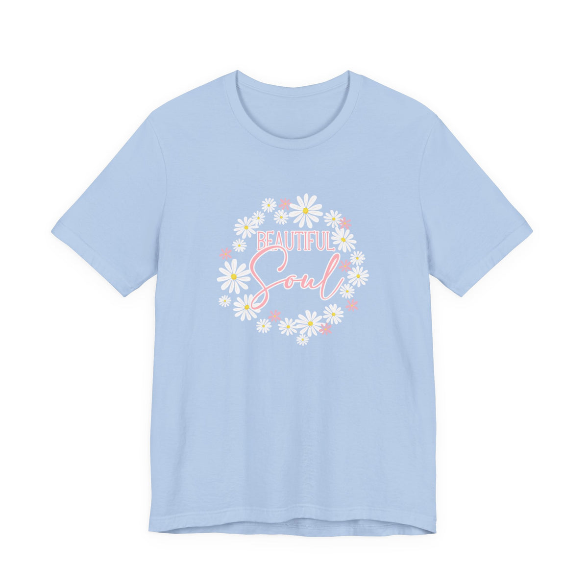 Beautiful Soul T-Shirt