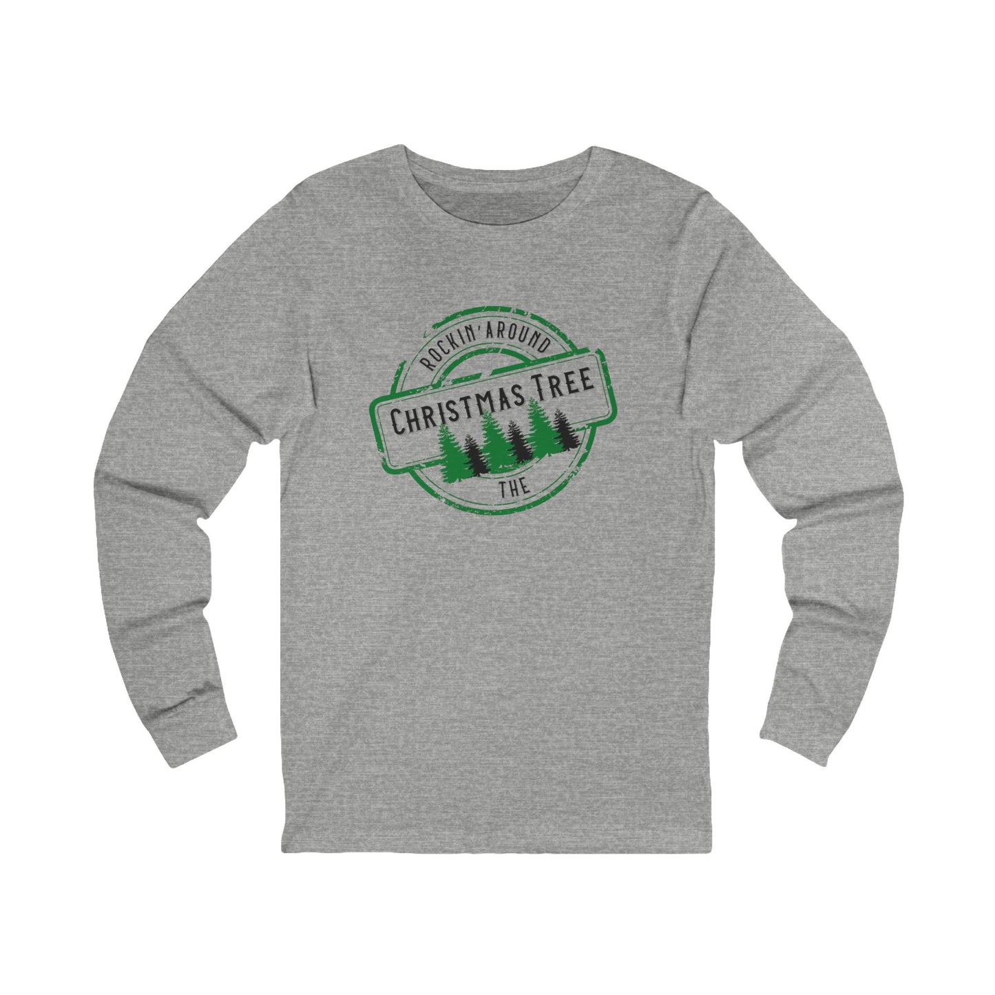 Rockin' Around The Christmas Tree Long Sleeve Tee