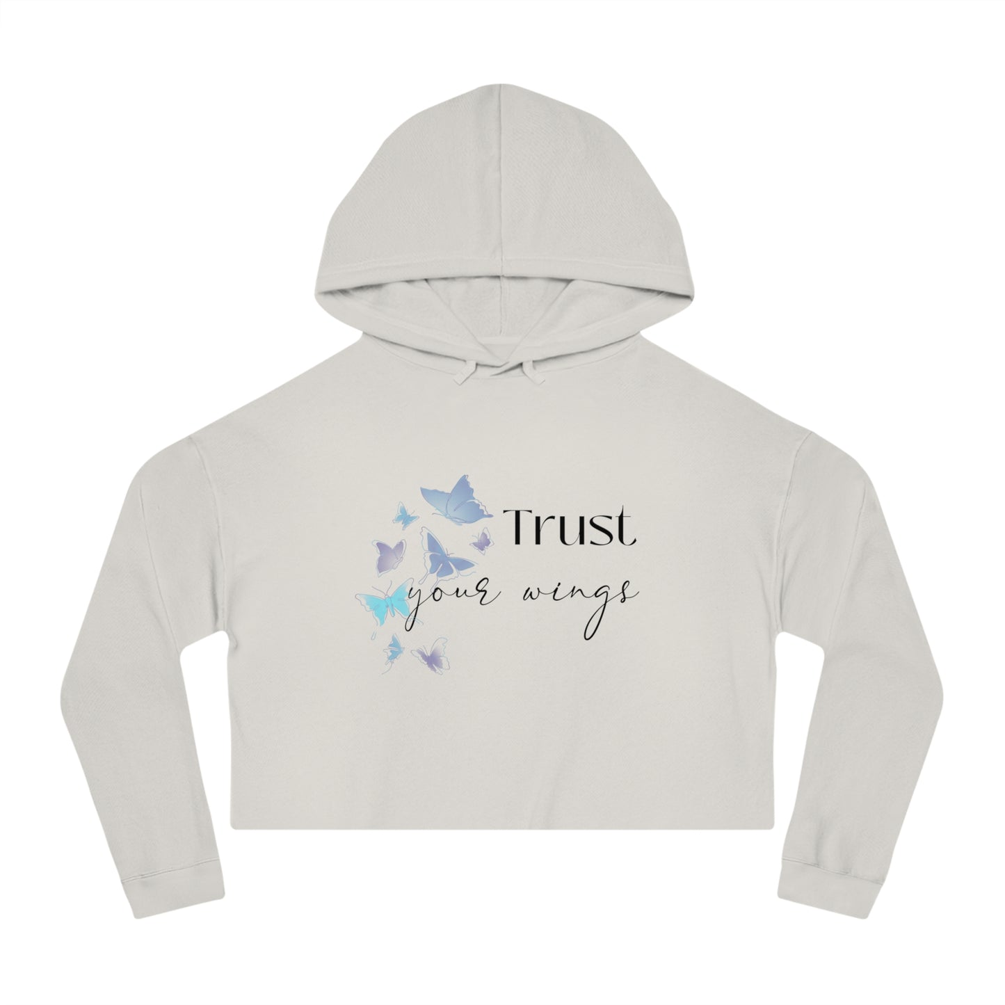 Trust Your Wings Crop Hoodie