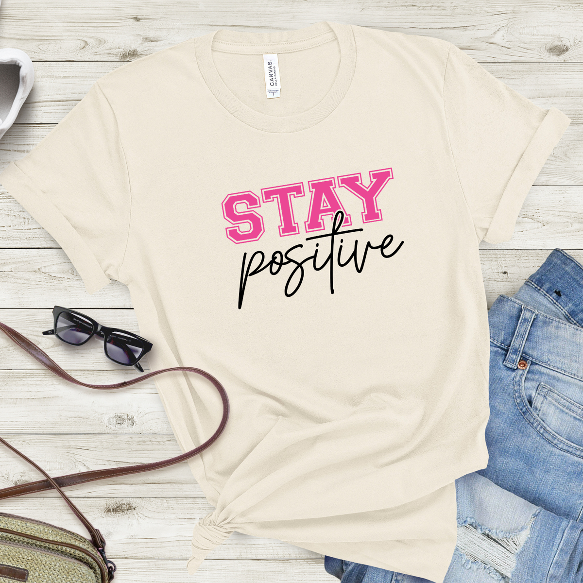 Stay Positive T-Shirt