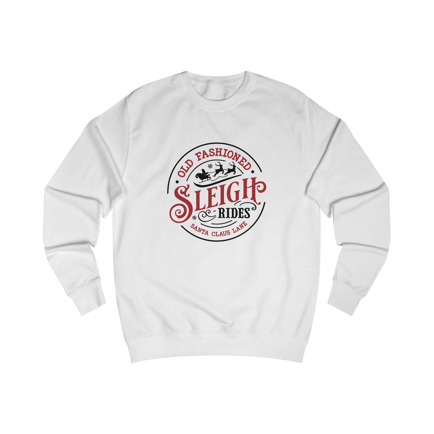 Old Fashioned Sleigh Rides Crewneck Sweatshirt