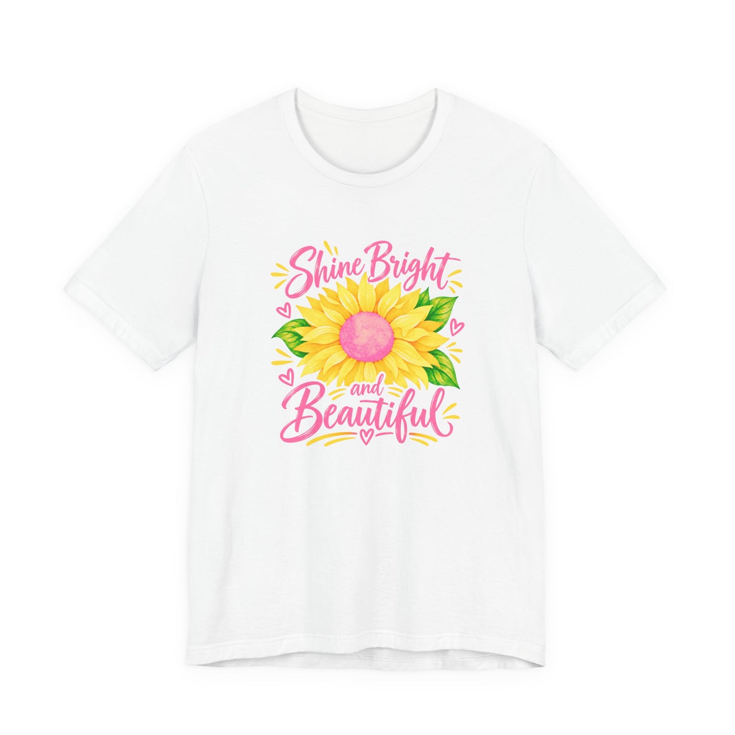 Shine Bright And Beautiful T-Shirt