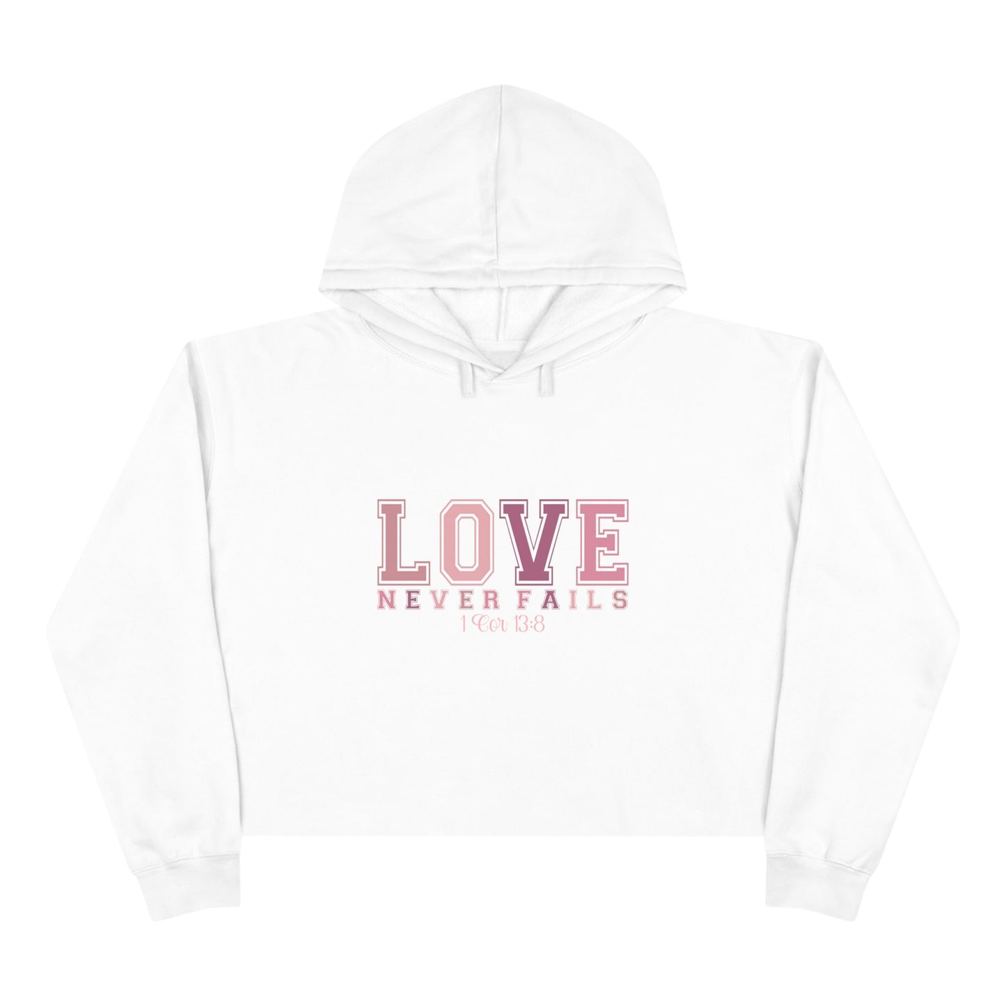 Love Never Fails Crop Hoodie